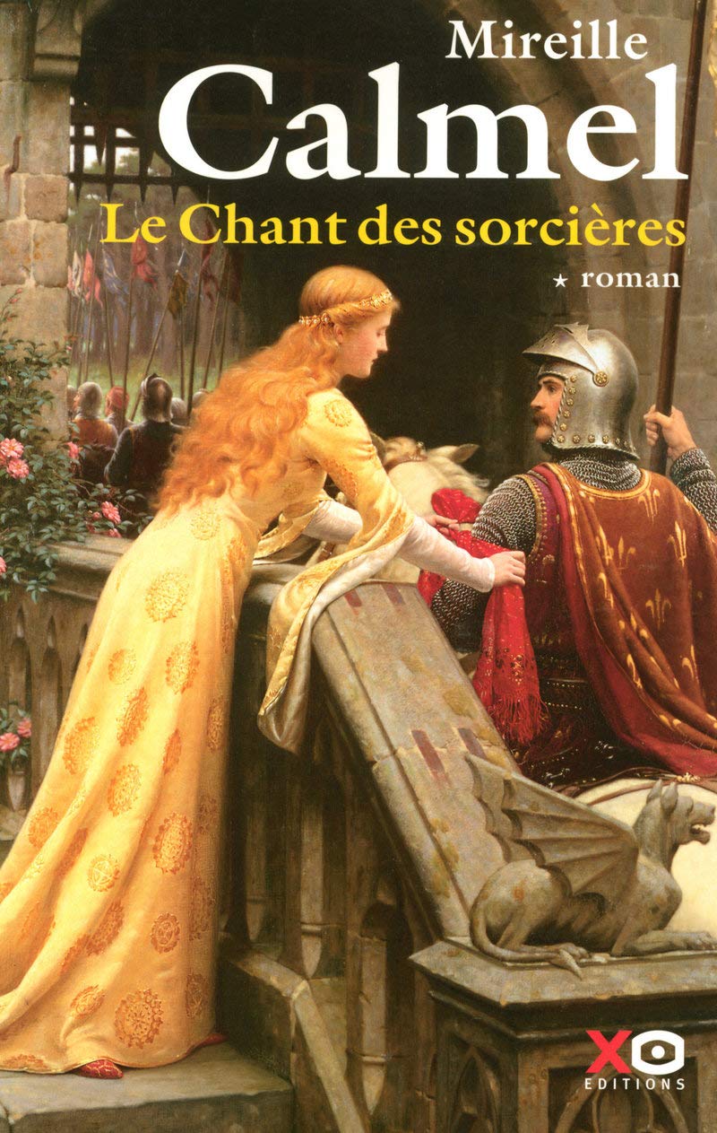 Livre Le chant des sorcières (Mireille Calmel) (Livre d'occasion) - ISBN 2845633688