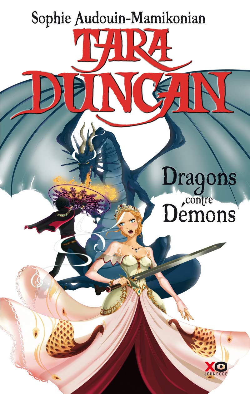 Tara Duncan # 10 : Dragons contre démons - Sophie Audouin-Mamikonian