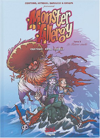 Monster Allergy # 5 : Le tuer étoilé - Centomo