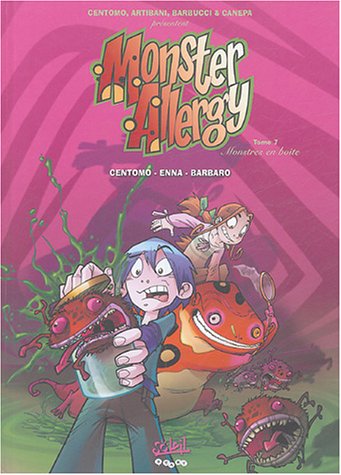Monster Allergy # 7 : Monstres en boîte - Centomo