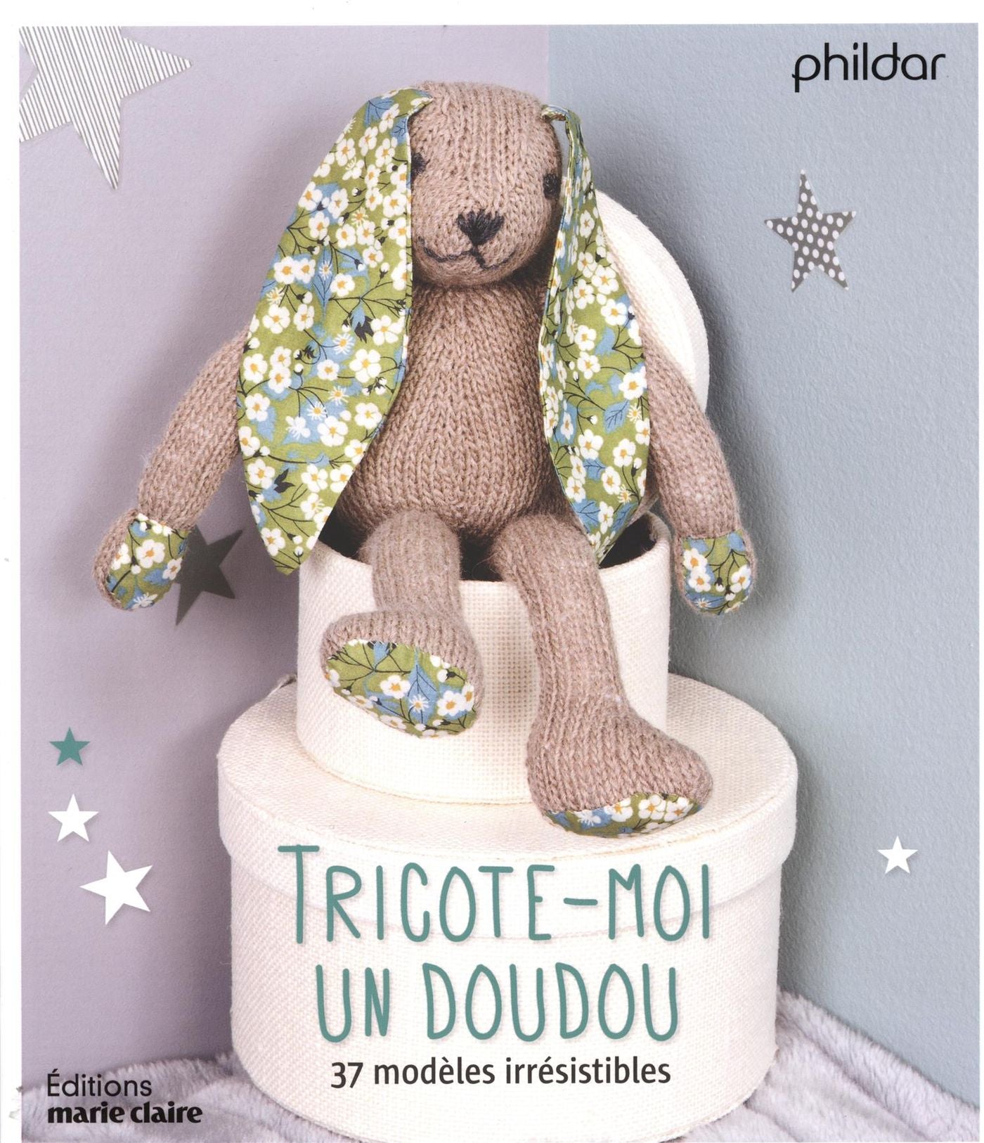 Livre Tricote-moi un doudou : 37 modèles irrésistibles - Phildar (Livre neuf) - ISBN 2848318007