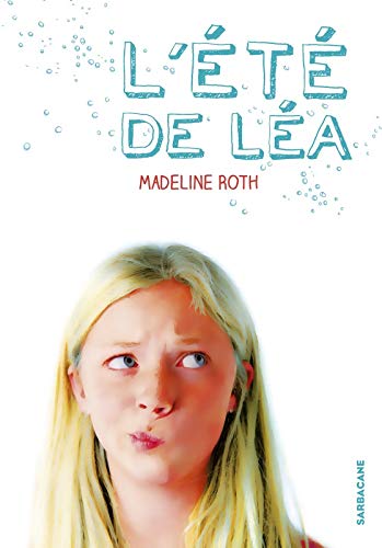 Livre L'été de Léa - Madelaine Roth (Livre d'occasion) - ISBN 2848657510