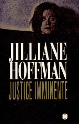 Livre Justice imminente - Jilliane Hoffman (Livre d'occasion) - ISBN 2848930055