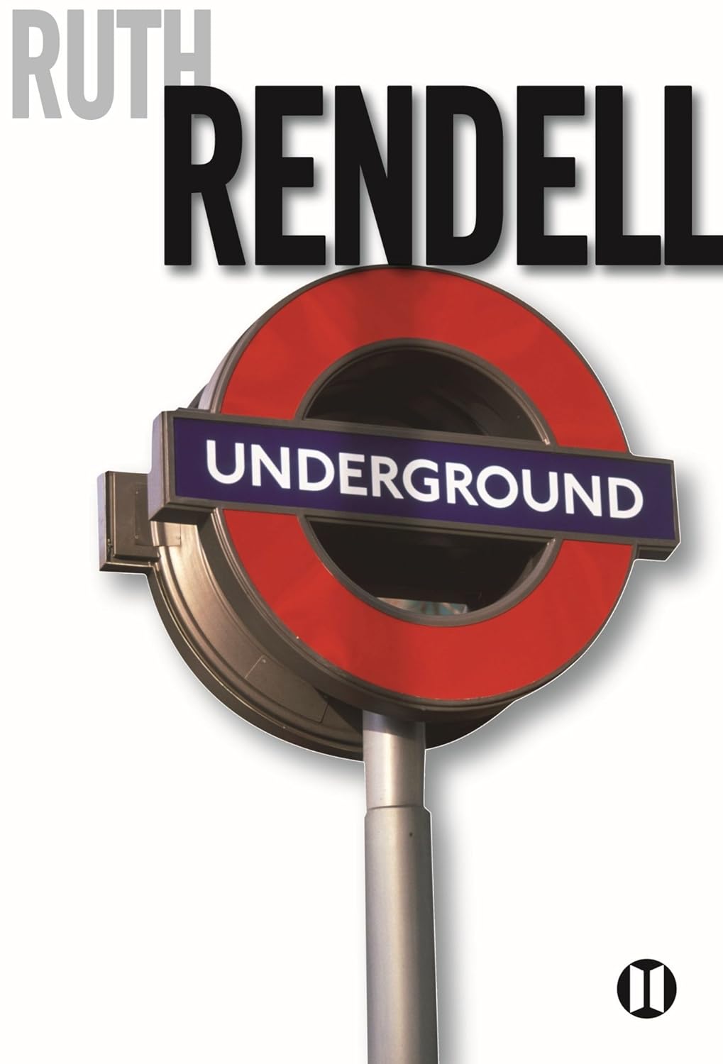 Livre Underground (FR) - Ruth Rendell (Livre d'occasion) - ISBN 2848930918