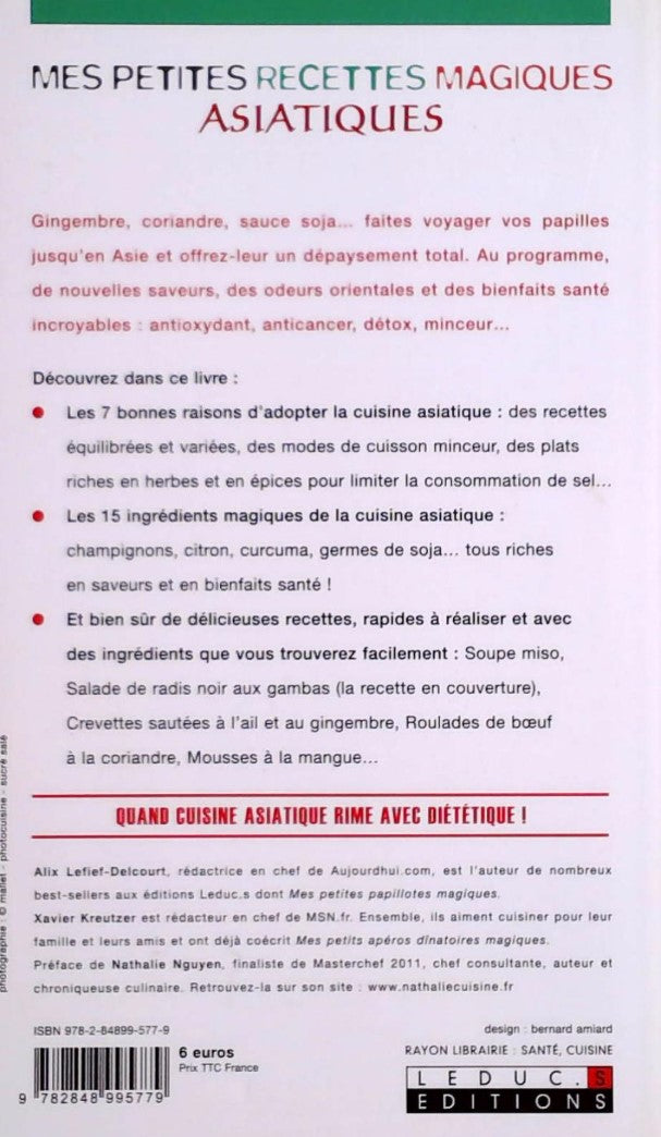 Mes petites recettes magiques asiatiques (Alix Lefief-Delcourt)