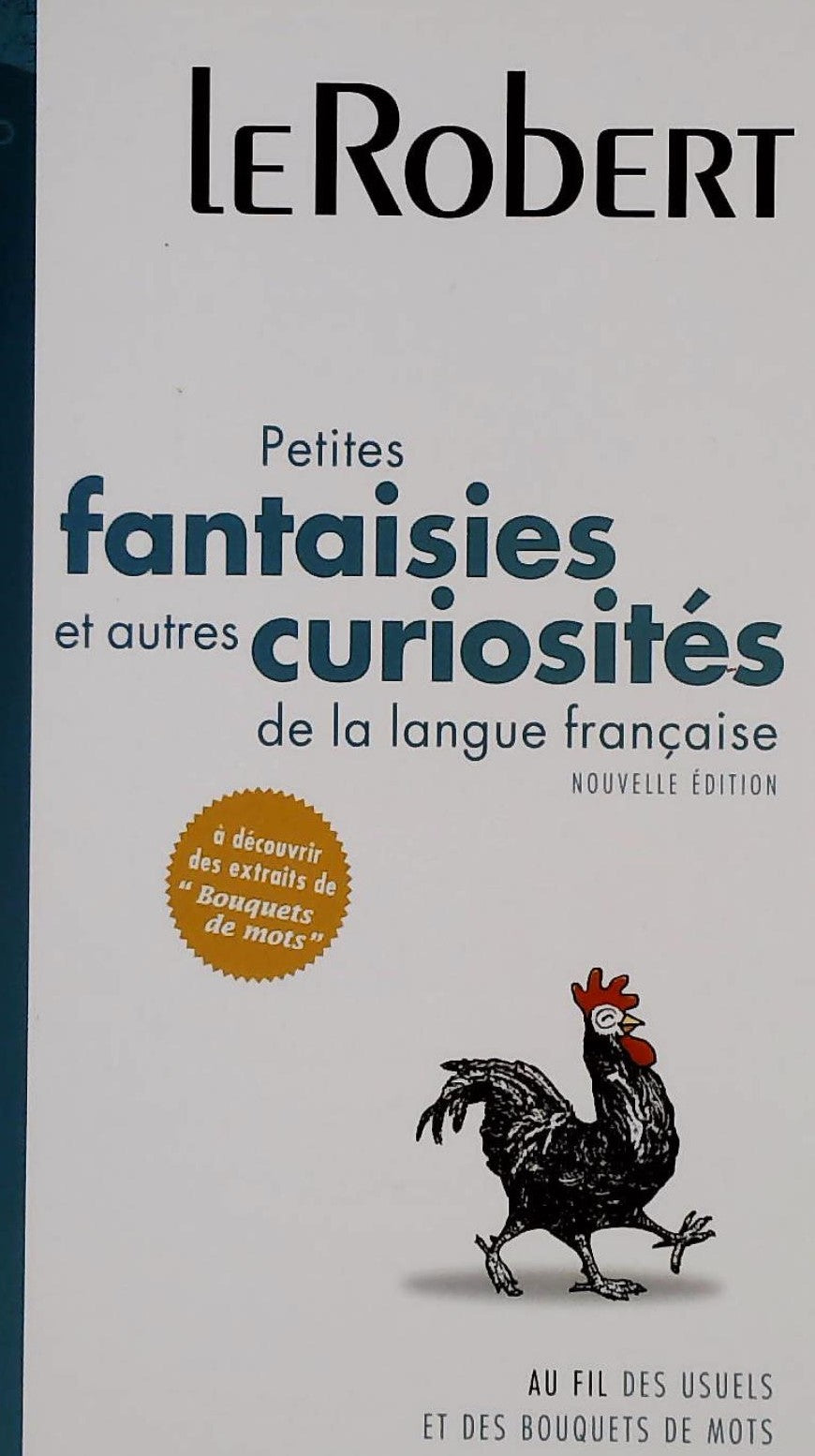 Livre Petites fantaisies et autres curiosités de la langue française (Livre d'occasion) - ISBN 28...