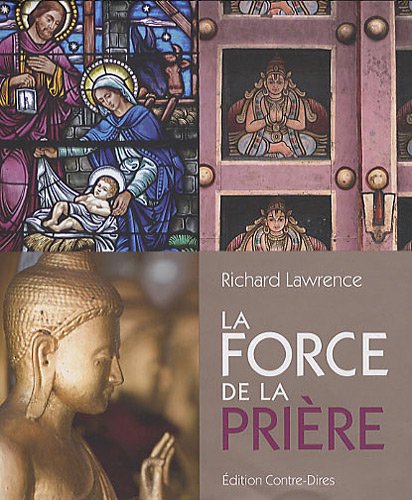 Livre La force de la prière - Richard Lawrence (Livre d'occasion) - ISBN 2849331090