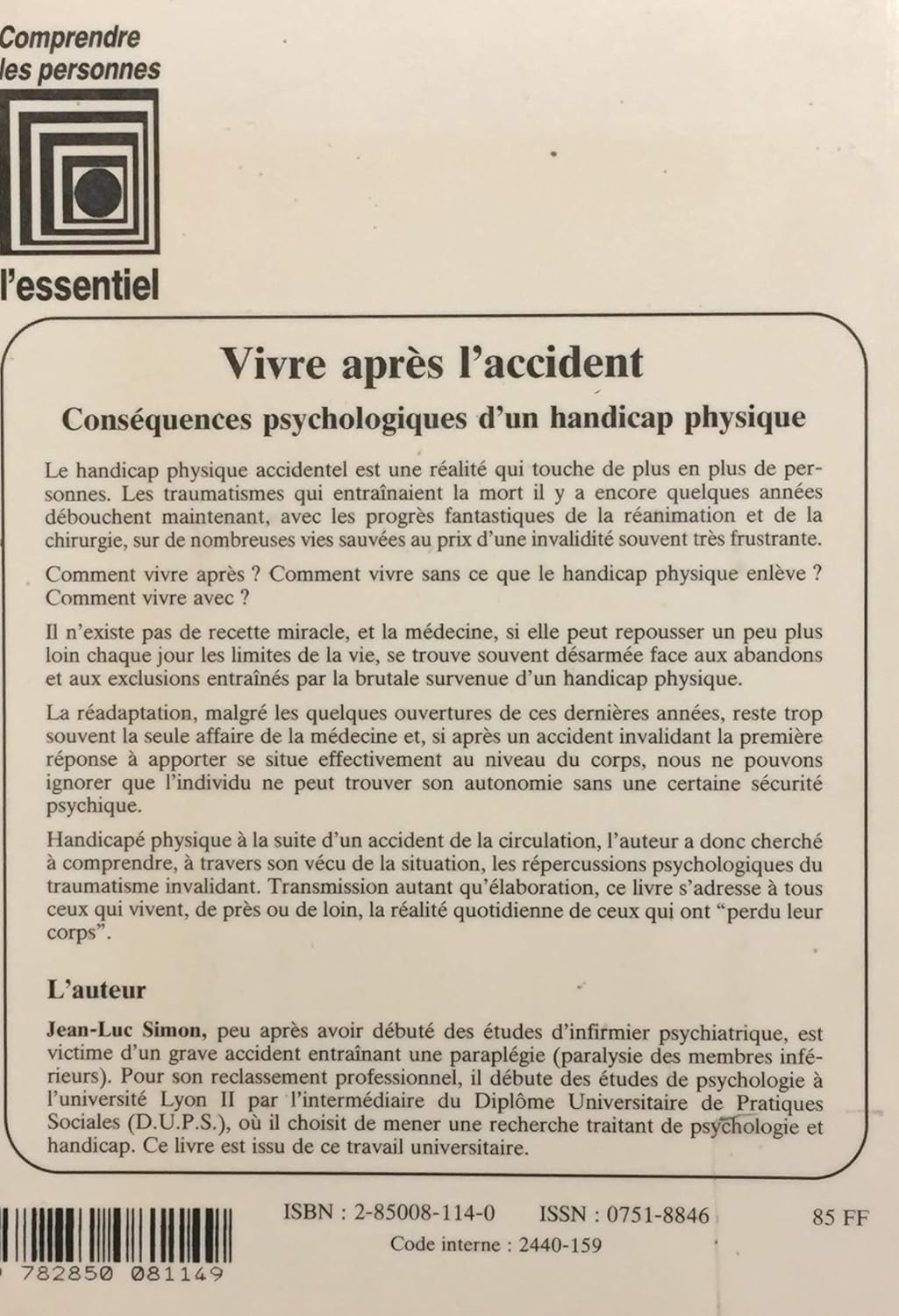 Livre Vivre après l'accident - Jean-Luc Simon (Livre d'occasion) - ISBN 2850081140