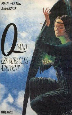 Livre Quand les miracles arrivent - Joan Wester Anderson (Livre d'occasion) - ISBN 2850183105
