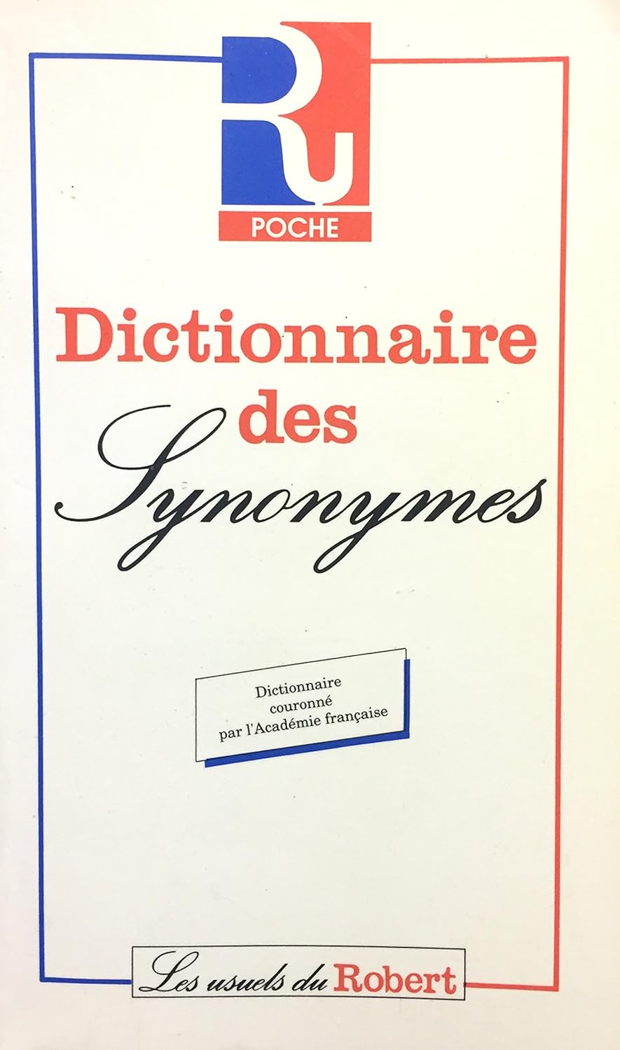 Dictionnaire des synonymes Robert de poche