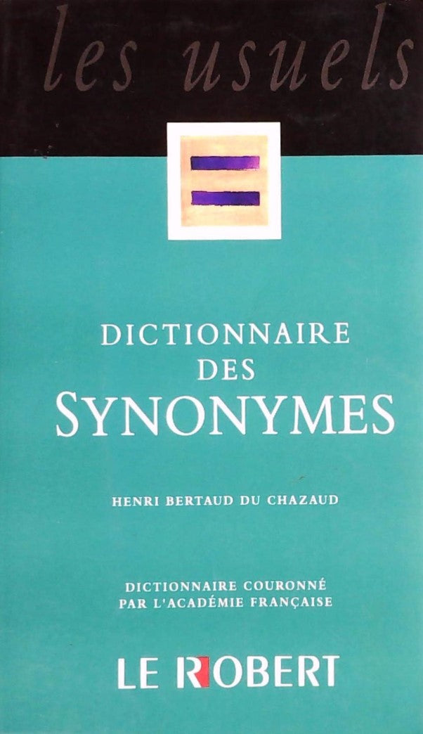 Livre Dictionnaire des synonymes - Le Robert (Livre d'occasion) - ISBN 2850368660