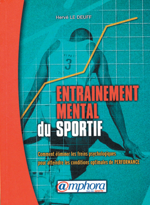 Livre Entrapinement mental du sportif - Hervé Le Deuff (Livre neuf) - ISBN 2851805894