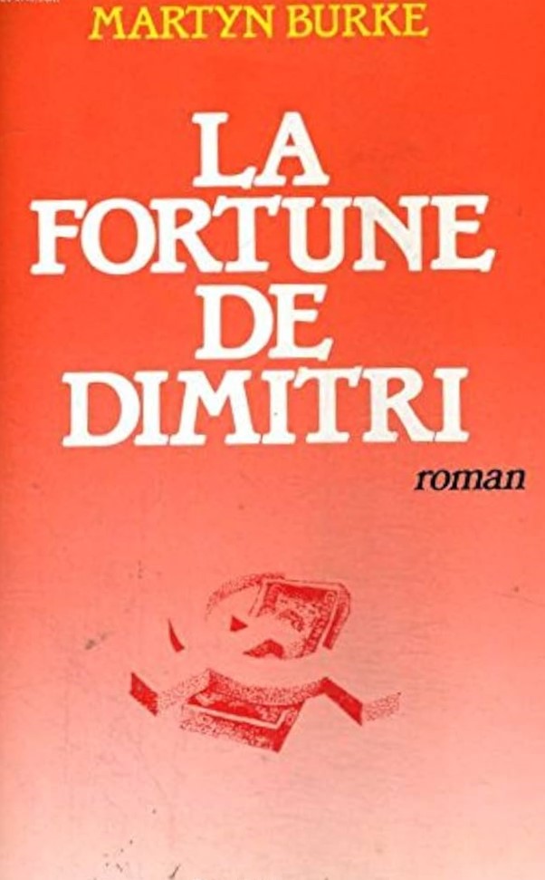 Livre La fortune de Dimitri - Burke Martyn (Livre neuf) - ISBN 285616336X