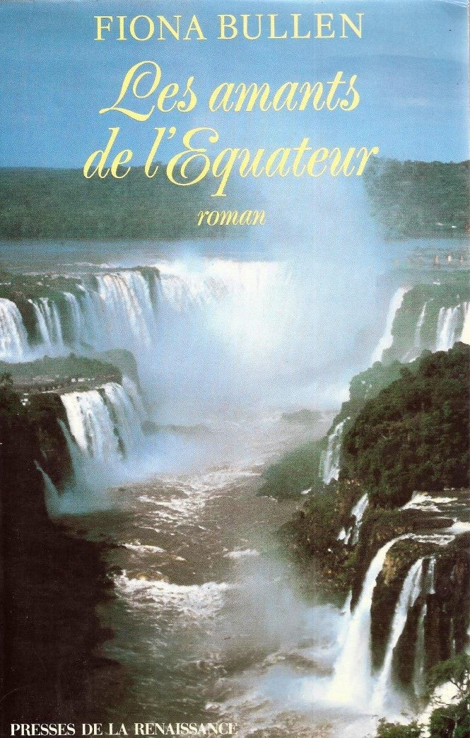 Livre Les amants de l'équateur - Fiona Bullen (Livre d'occasion) - ISBN 285616658X