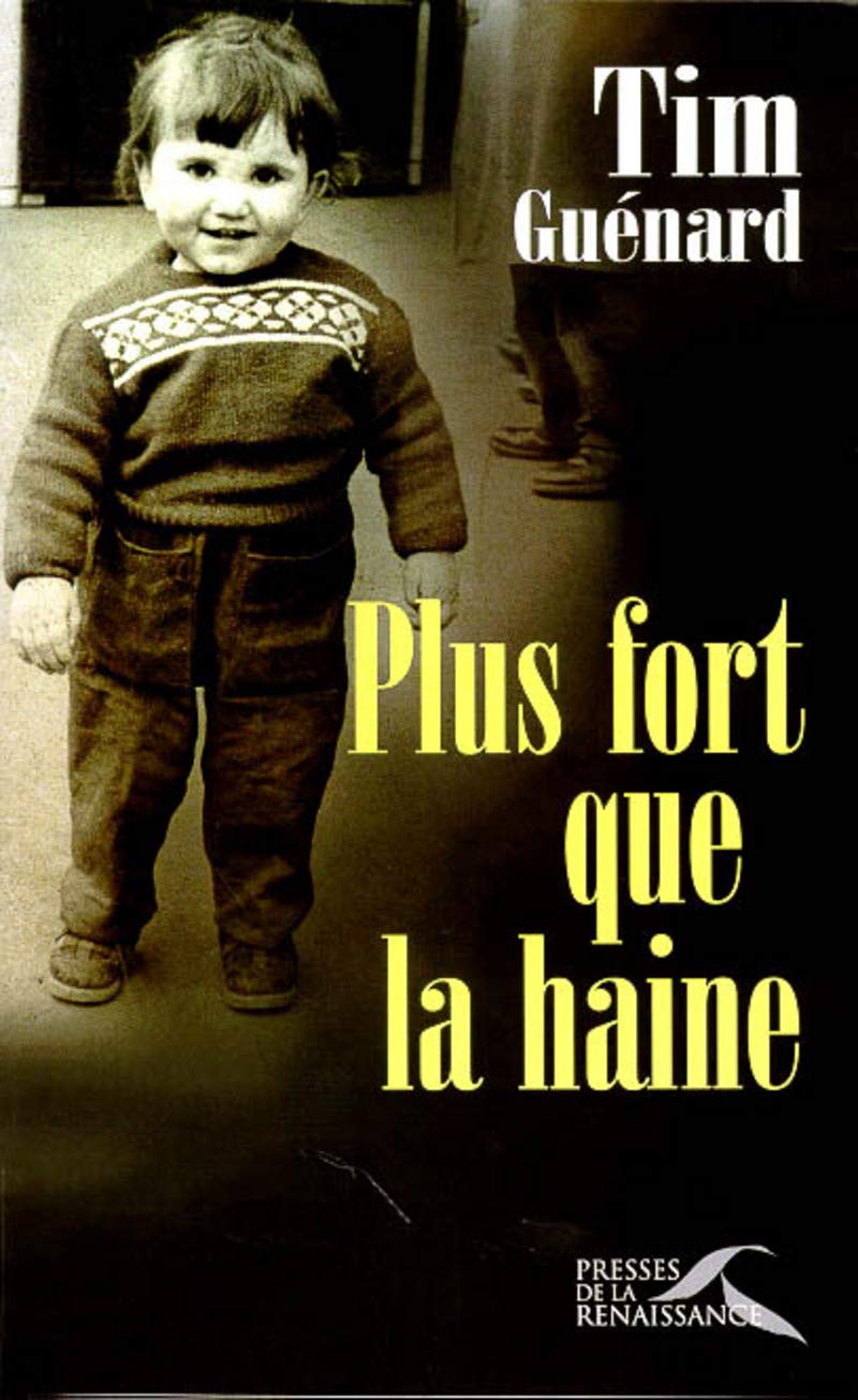 Livre Plus fort que la haine - Tim Guénard (Livre d'occasion) - ISBN 2856167187