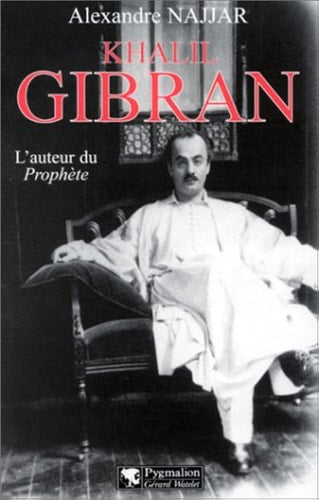 Livre Khalil Gibran (Alexandre Najjar) (Livre d'occasion) - ISBN 2857047770