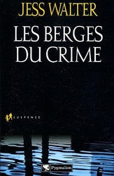 Livre Les berges du crime - Jess Walter (Livre d'occasion) - ISBN 2857047959