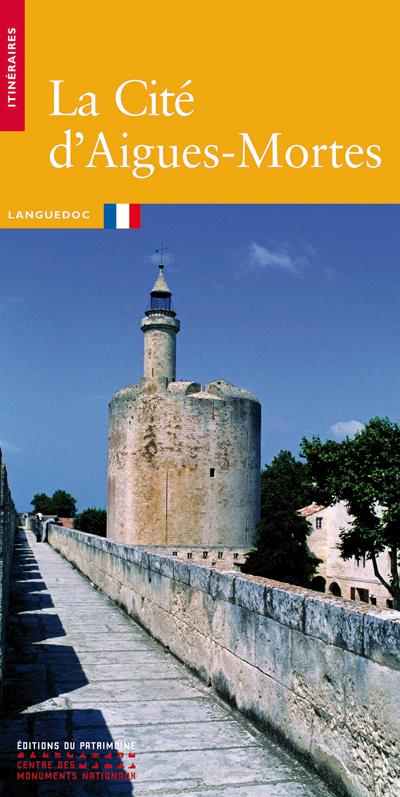 Livre La cité d'Aigues-Mortes (Livre neuf) - ISBN 2858222320