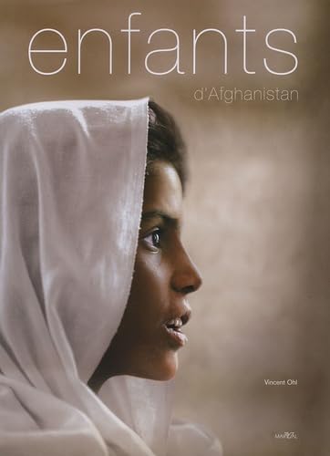 Livre Enfants d'Afghanistan - Vincent Ohl (Livre d'occasion) - ISBN 2862343846