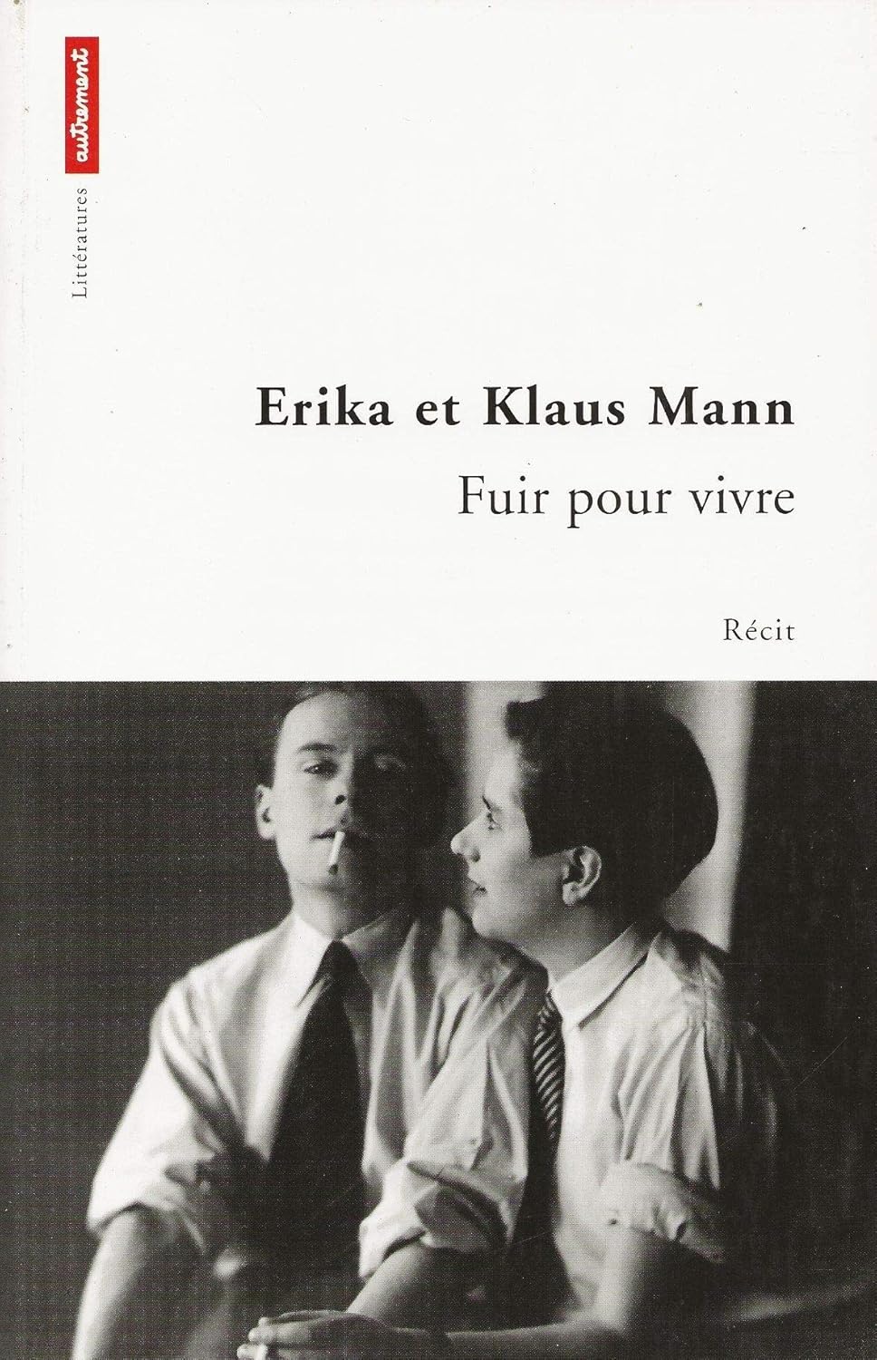 Fuir pour vivre - Erika Mann