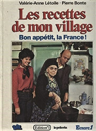Livre Les recettes de mon village - Valérie-Anne Létoile (Livre d'occasion) - ISBN 2863910361