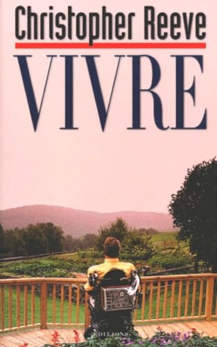 Vivre - Christopher Reeve