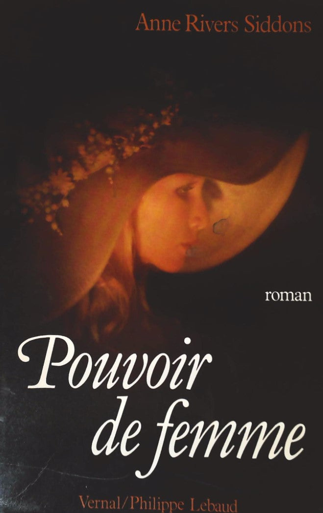 Livre Pouvoir de femme - Anne Rivers Siddons (Livre d'occasion) - ISBN 2865940365