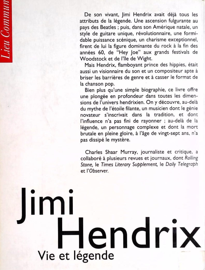 Jimi Hendrix : Vie et légende (Charles Shaar Murray)