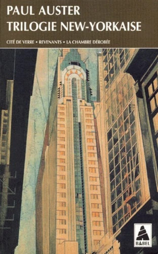 Livre Trilogie New-Yorkaise : Cité de verre - Revenants - La chambre dérobée - Paul Auster (Livre...