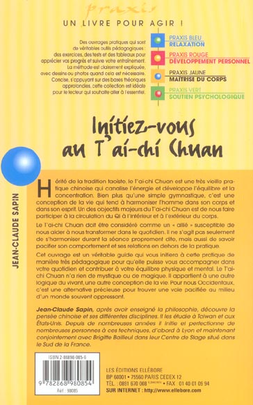 Un livre pour agir : Initiez-vous au T'ai-Chi Chuan (Jean-Claude Sapin)