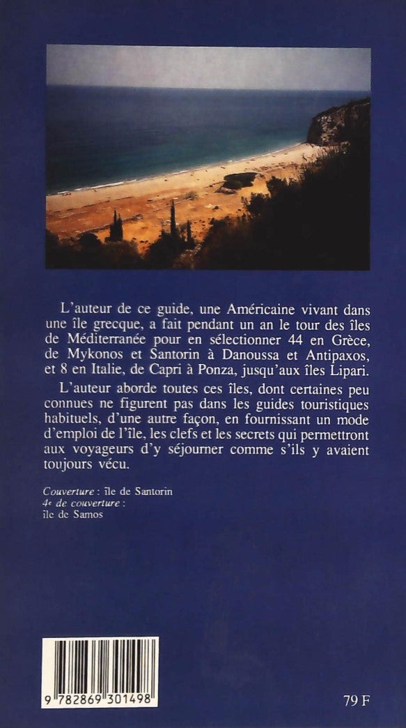 Livre Guide des iles de charme en Méditerranée : Grèce, Italie - Collectif (Livre d'occasion) - I...