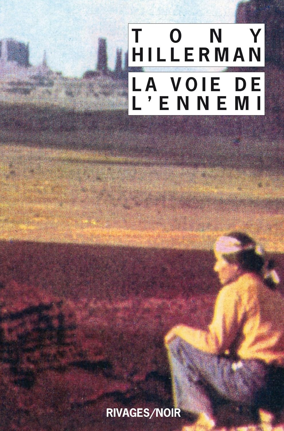 Livre La voie de l'ennemi - Tony Hillerman (Livre d'occasion) - ISBN 2869303971