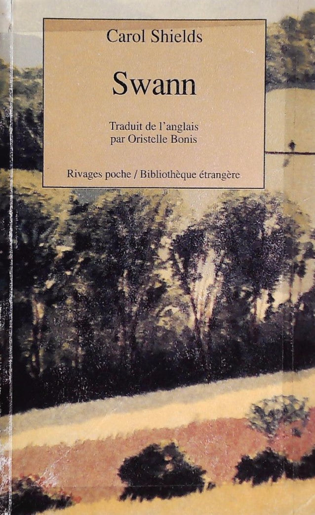 Livre Swann - Carol Shields (Livre d'occasion) - ISBN 2869307853