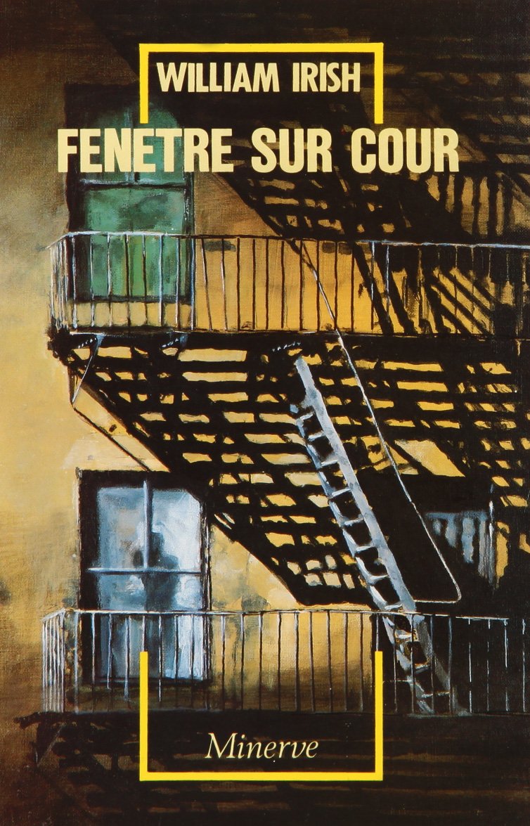Livre Fenêtre sur cour (William Irish) (Livre d'occasion) - ISBN 2869310080