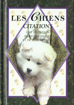 Livre Les chiens : Citations - Collectif (Livre d'occasion) - ISBN 2873880074