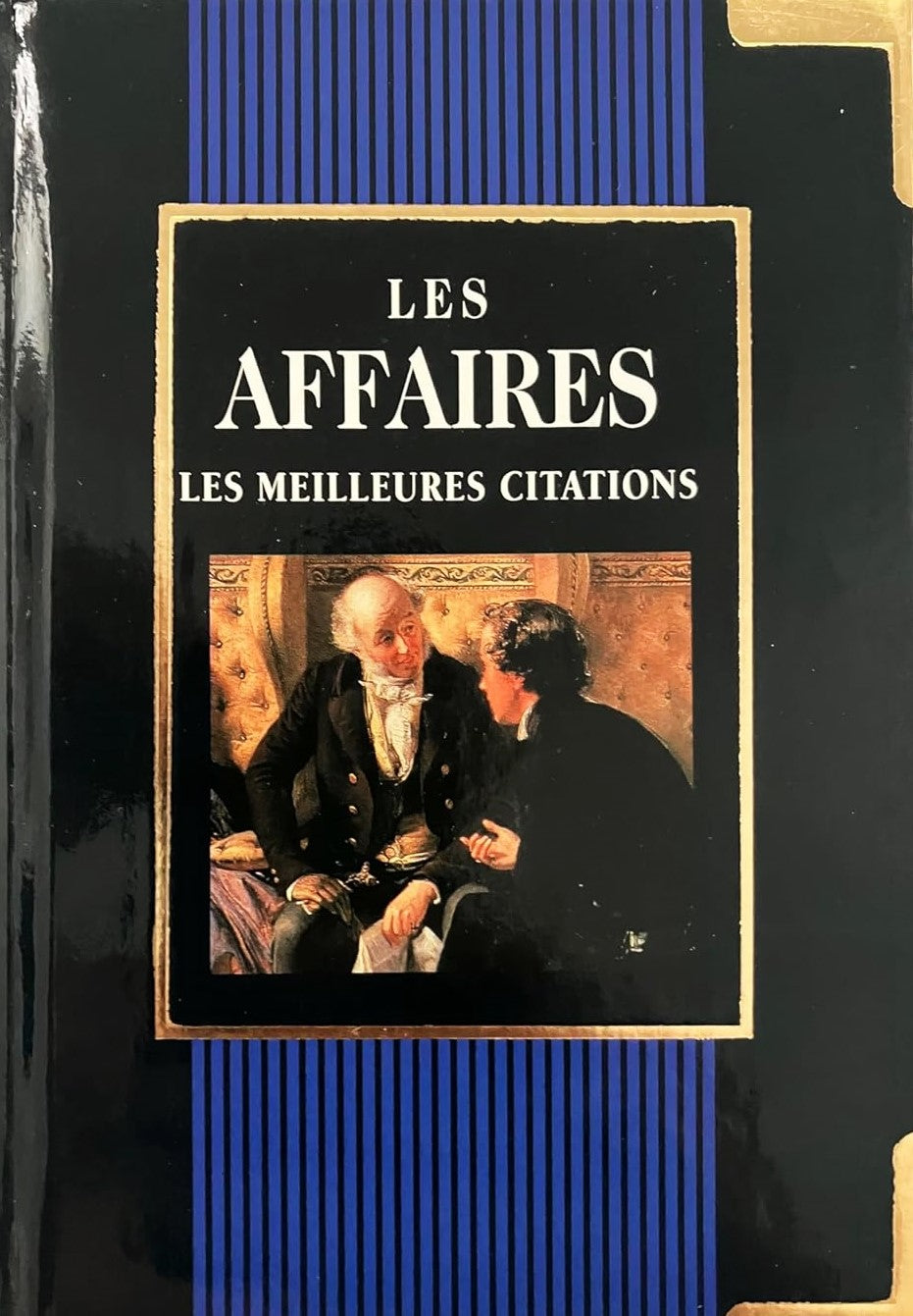 Livre Les affaires : Les meilleures citations (Livre d'occasion) - ISBN 2873880295