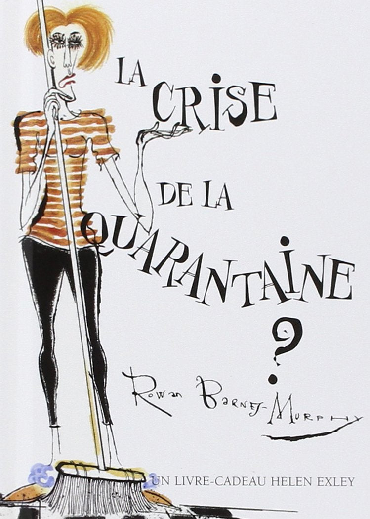 Livre La crise de la quarantaine? - Helen Exley (Livre d'occasion) - ISBN 2873882883