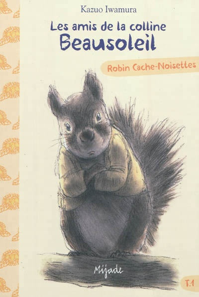 Livre Robin Cache-Noisettes - Kazuo Iwamura (Livre d'occasion) - ISBN 2874230383