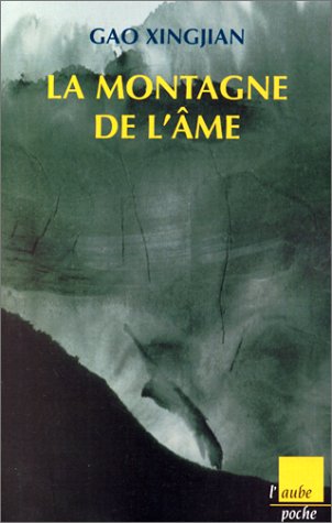 Livre La montagne de l'âme - Gao Xingjian (Livre d'occasion) - ISBN 2876785269