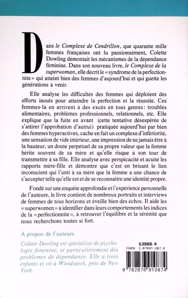 Livre Le complexe de la superwoman - Colette Dowling (Livre d'occasion) - ISBN 287691087X