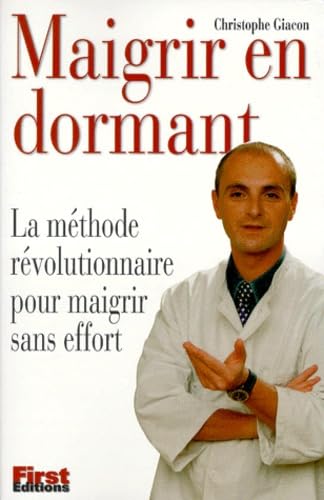 Maigrir en dormant - Christophe Giacon