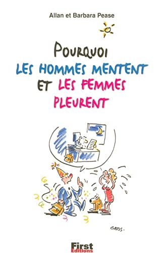 Livre Pourquoi les hommes mentent et les femmes pleurent (Allan Pease / Barbara Pease) (Livre...