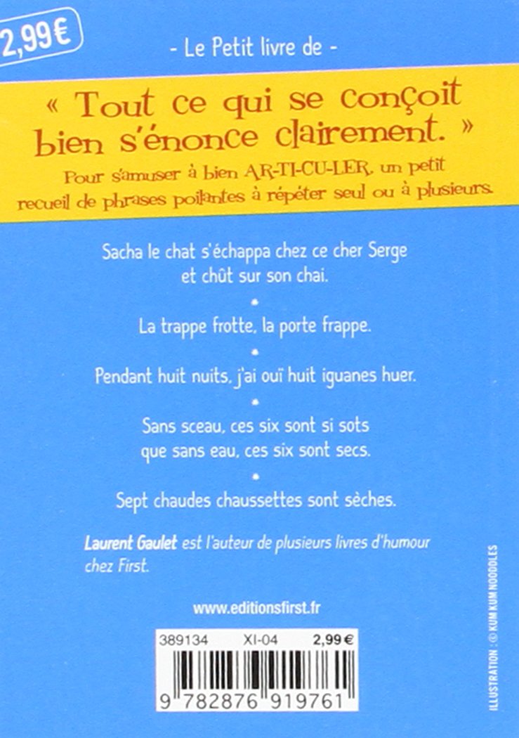 Livre Sacha le chat : plus de 160 nouvelles phrases pour s'amuser à ar-ti-cu-ler - Laurent Gaulet...