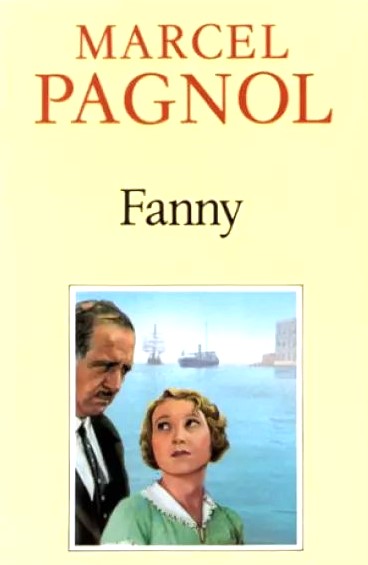Livre Fanny - Marcel Pagnol (Livre d'occasion) - ISBN 2877060578