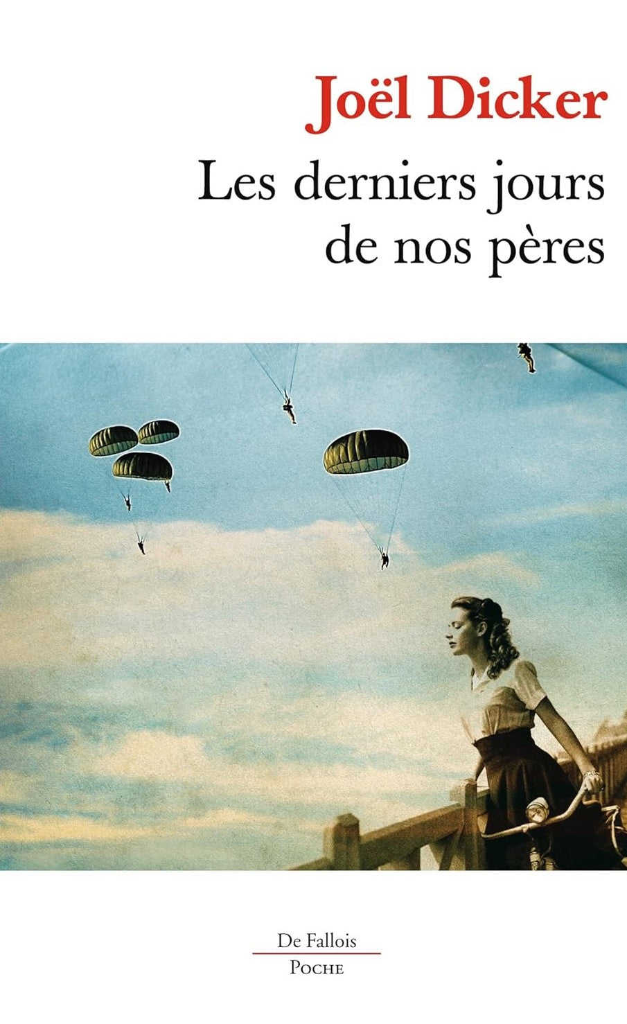 Livre Les derniers jours de nos pères - Joël Dicker (Livre d'occasion) - ISBN 287706896X