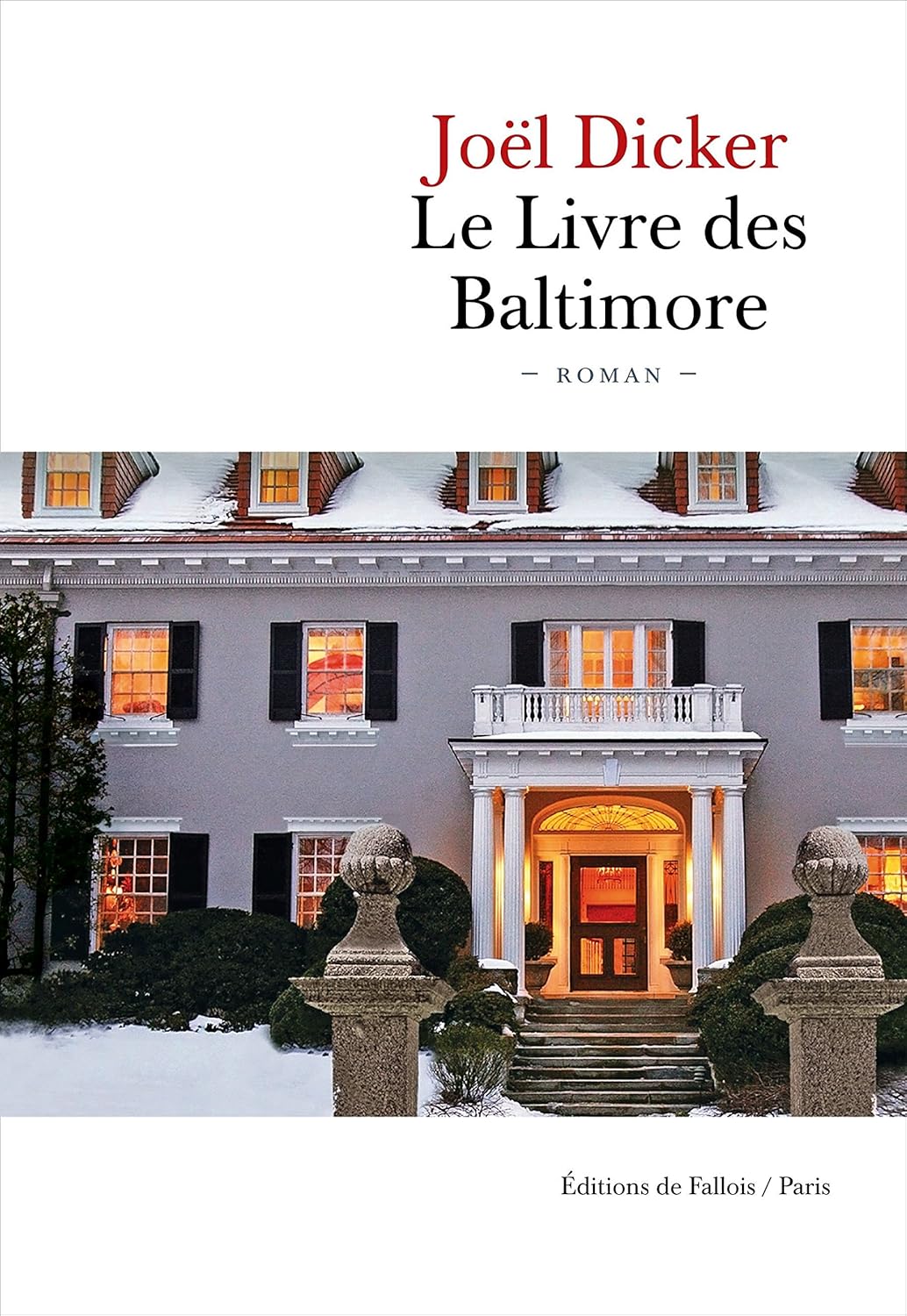 Livre Le livre des Baltimore (Joël Dicker) (Livre d'occasion) - ISBN 2877069478