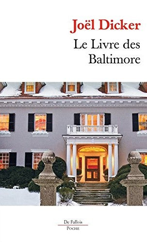 Livre Le livre des Baltimore (Joël Dicker) (Livre d'occasion) - ISBN 2877069737