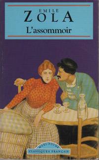 Livre Classiques français : L'assommoir (Emile Zola) (Livre d'occasion) - ISBN 2877141276