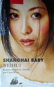 Livre Shangai Baby - Weihui (Livre d'occasion) - ISBN 2877305392