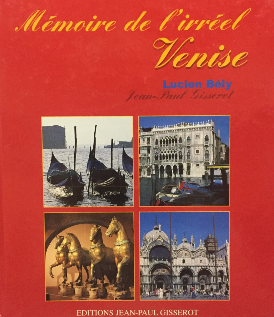 Livre Mémoire de l'irréal : Venise - Lucien Belly (Livre d'occasion) - ISBN 2877474607